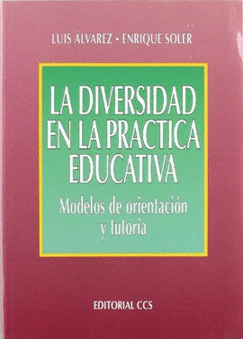 DIVERSIDAD EN LA PRACTICA EDUCATIVA, LA