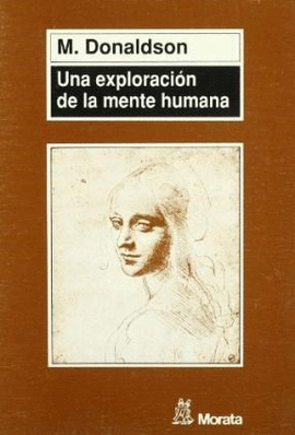 UNA EXPLORACION DE LA MENTE HUMANA