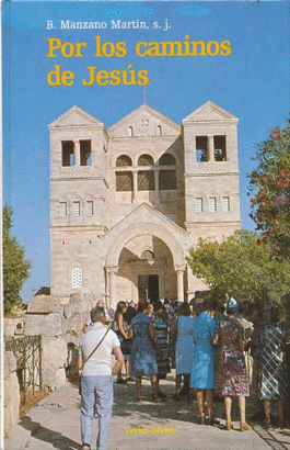 POR LOS CAMINOS DE JESUS