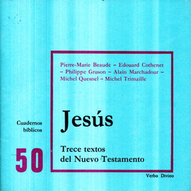 JESUS, TRECE TEXTOS DEL NUEVO TESTAMENTO