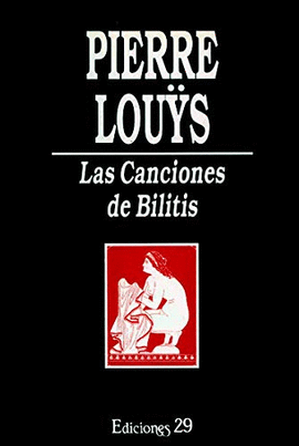LAS CANCIONES DE BILITIS