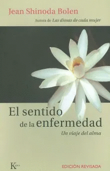 EL SENTIDO DE LA ENFERMEDAD