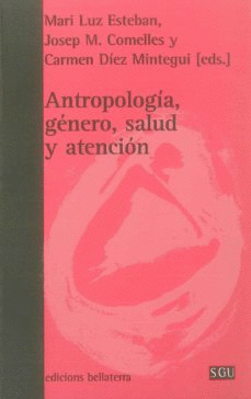 ANTROPOLOGIA GENERO SALUD Y ATENCION