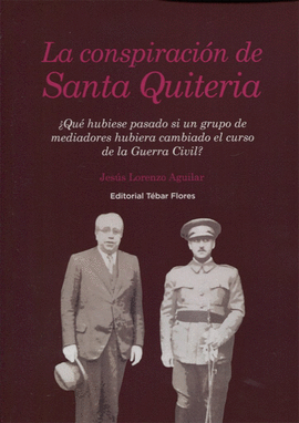 LA CONSPIRACION DE SANTA QUITERIA