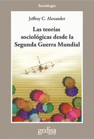 LAS TEORIAS SOCIOLOGICAS DESDE LA SEGUNDA GUERRA MUNDIAL