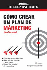 COMO CREAR UN PLAN DE MARKETING