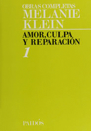 AMOR CULPA Y REPARACION OBRAS COMPLETAS VOL. 1