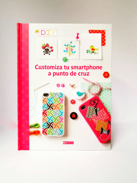 CUSTOMIZA TU SMARTPHONE A PUNTO DE CRUZ