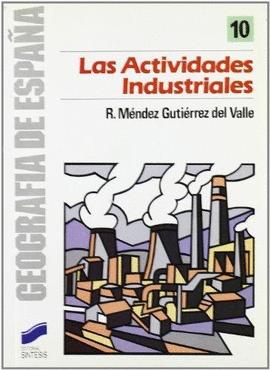 LA ACTIVIDADES INDUSTRIALES