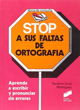 STOP A SUS FALTAS DE ORTOGRAFIA