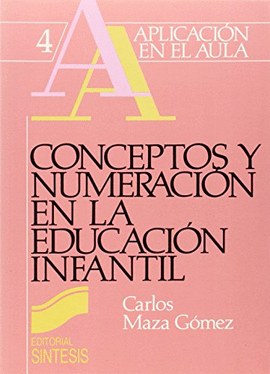 CONCEPTOS Y NUMERACION EN LA EDUCACION INFANTIL