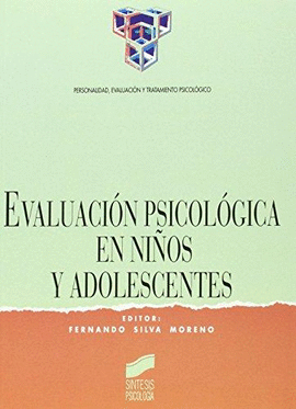 EVALUACION PSICOLOGICA EN NIÑOS Y ADOLESCENTES