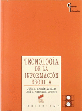 TECNOLOGIA DE LA INFORMACION ESCRITA