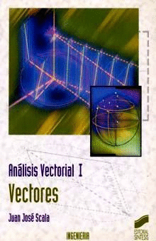 ANALISIS VECTORIAL I: VECTORES