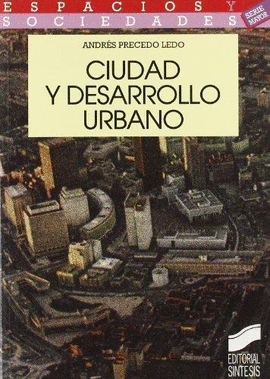 CIUDAD Y DESARROLLO URBANO