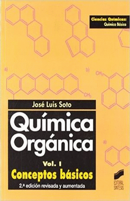 QUIMICA ORGANICA VOL. I CONCEPTOS BASICOS