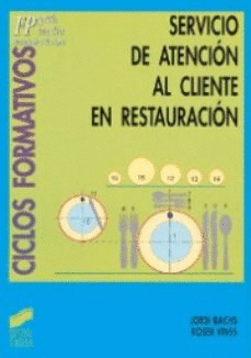 SERVICIO DE ATENCION AL CLIENTE EN RESTAURACION