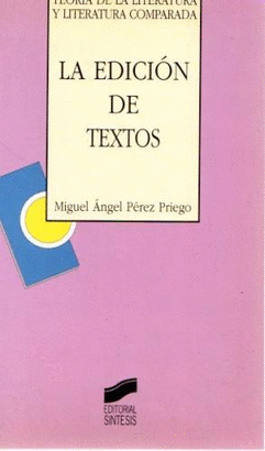 LA EDICION DE TEXTOS