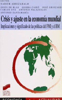 CRISIS Y AJUSTE EN LA ECONOMIA MUNDIAL