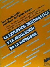 LA EXPLOSION DEMOGRAFICA Y REGULACION DE LA NATALIDAD