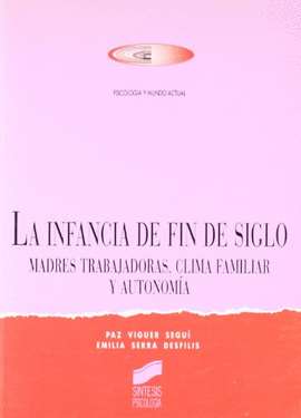 LA INFANCIA DE FIN DE SIGLO