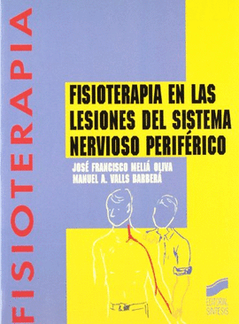 FISIOTERAPIA EN LAS LESIONES DEL SISTEMA NERVIOSO