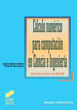 CALCULO NUMERICO PARA COMPUTACION EN CIENCIA E INGIENERIA