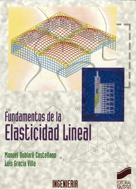 FUNDAMENTOS DE LA ELASTICIDAD LINEAL