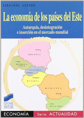 LA ECONOMIA DE LOS PAISES DEL ESTE