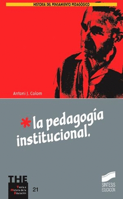 LA PEDAGOGIA INSTITUCIONAL