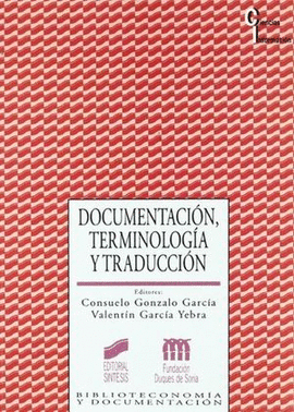 DOCUMENTACION TERMINOLOGIA Y TRADUCCION