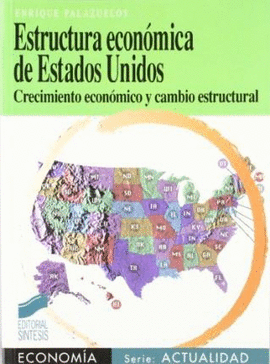 ESTRUCTURA ECONOMICA DE ESTADOS UNIDOS