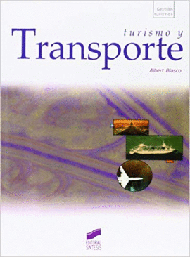 TURISMO Y TRANSPORTE