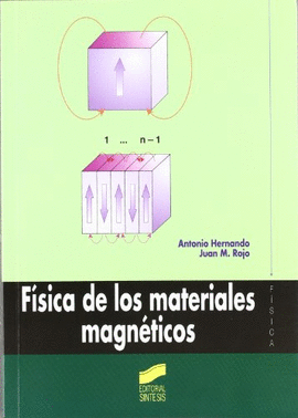 FISICA DE LOS MATERIALES MAGNETICOS