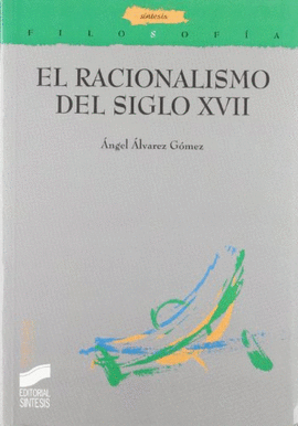 EL RACIONALISMO DEL SIGLO XVII