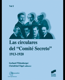 LOS CIRCULARES DEL COMITE SECRETO 1913-1920