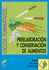 PREELABORACION Y CONSERVACION DE ALIMENTOS