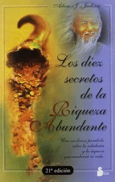 LOS DIEZ SECRETOS DE LA RIQUEZA ABUNDANTE