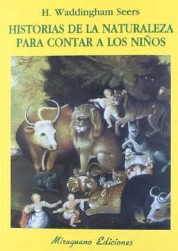 HISTORIAS DE LA NATURALEZA PARA CONTAR A LOS NIÑOS
