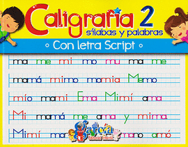 CALIGRAFIA 2 SILABAS Y PALABRAS CON LETRA SCRIPT