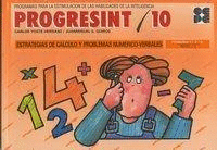 PROGRESINT 10 ESTRATEGIAS DE CALCULO Y PROBLEMAS NUMERICO -VERBALES