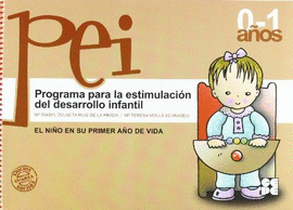 PROGRAMA PARA LA ESTIMULACION DEL DESARROLLO INFANTIL PRIMER AÑO DE VIDA