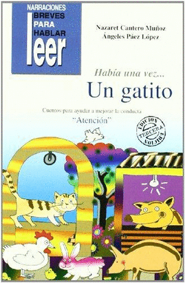 HABIA UNA VEZ UN GATITO CUENTOS PARA AYUDAR A MEJORAR LA CONDUCTA ATENCION