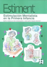 ESTIMENT ESTIMULACION MENTALISTA EN LA PRIMERA INFANCIA