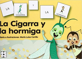 LA CIGARRA Y LA HORMIGA
