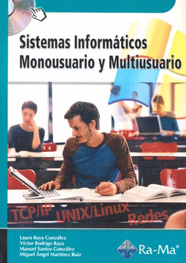 SISTEMAS INFORMATICOS MONOUSUARIO Y MULTIUSUARIO