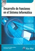 DESARROLLO DE FUNCIONES EN EL SISTEMA INFORMÁTICO