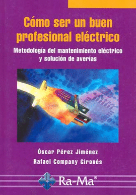 COMO SER UN BUEN PROFESIONAL ELÉCTRICO