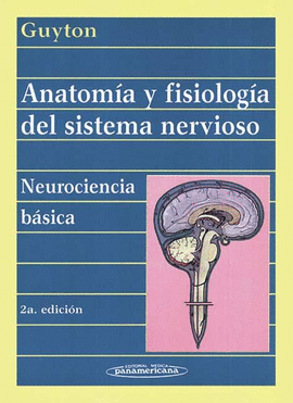ANATOMIA Y FISIOLOGIA D/SIST.NERVIOSO 2ªEDIC.