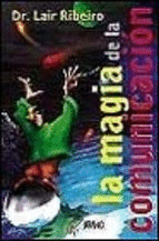 LA MAGIA DE LA COMUNICACION
